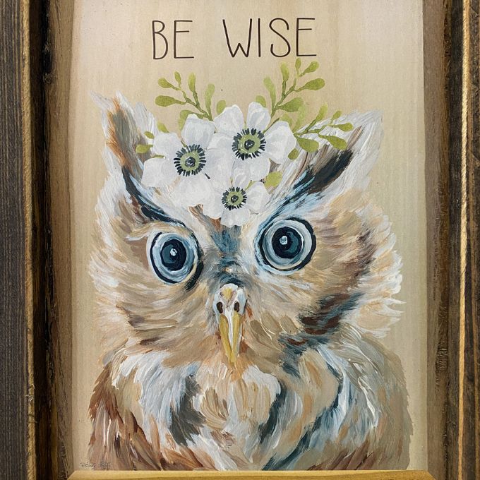 Be Wise Owl Sign available at Quilted Cabin Home Decor.