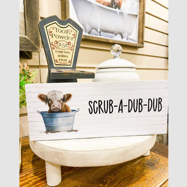 Scrub a Dub Dub Baby Highland Block Sign available at Quilted Cabin Home Decor.
