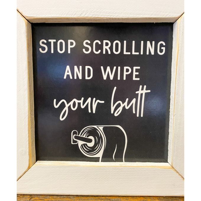 Stop Scrolling Bathroom Print available at Quilted Cabin Home Decor.