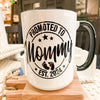 Promoted to Mommy and Daddy Personalized Year Mugs available at quilted cabin Home decor