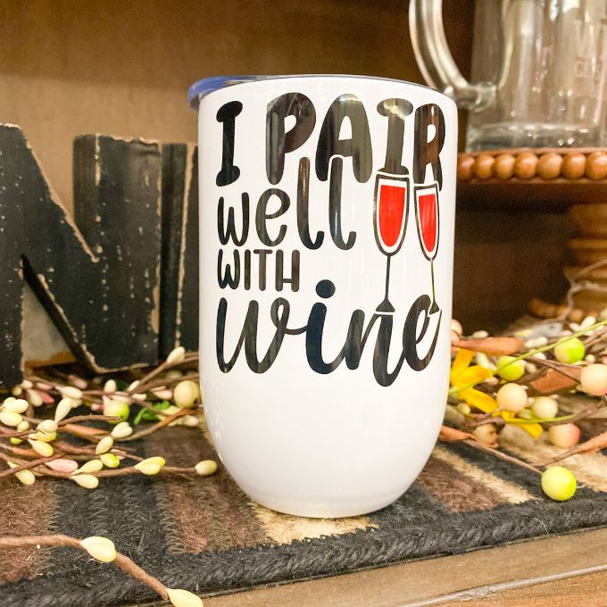 I Pair Well With Wine Tumbler available at Quilted Cabin Home Decor and Rustic Ranch Furniture and Decor.