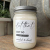Funny Soy Jar Candles - Nine Styles available at Quilted Cabin Home Decor.