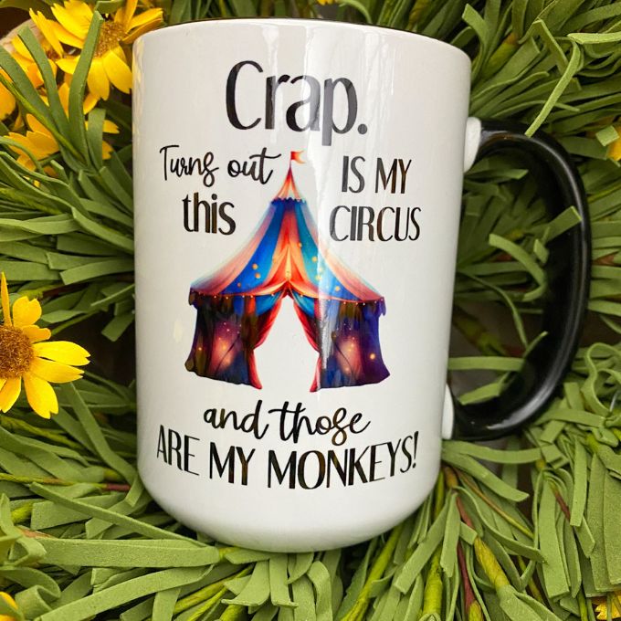 This is My Circus Mug available at Quilted Cabin Home Decor.