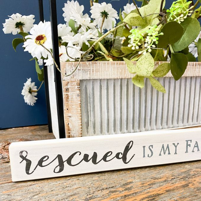 Rescued is My Favorite Breed Shelf Sitter Sign available at Quilted Cabin Home Decor.