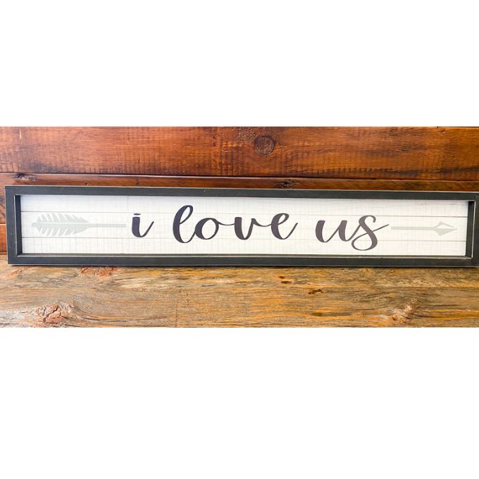 I Love us Sign available at Quilted Cabin Home Decor.