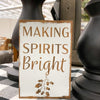 Making Spirits Bright Block Sign available at Quilted Cabin Home Decor.