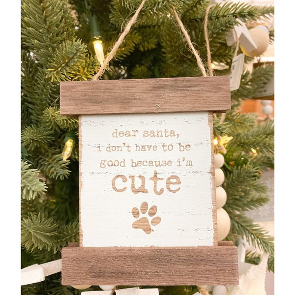 Dear Santa Banner Pet Ornament available at Quilted Cabin Home Decor.