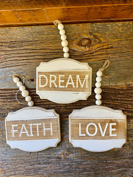 Beaded Sign - Three Styles available at Quilted Cabin Home Decor, Three signs are shown - Dream Faith Love