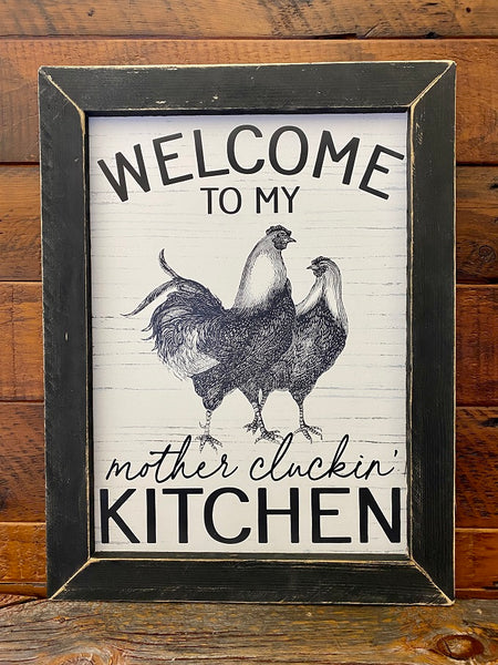 Mother Cluckin Kitchen Picture available at Quilted Cabin Home Decor