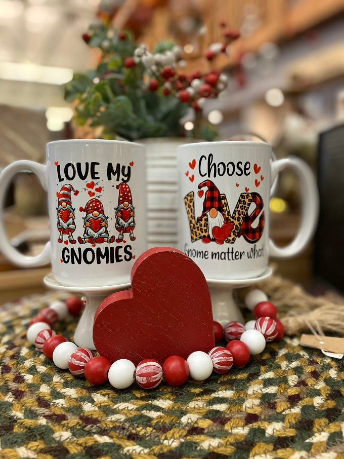 Two Valentine Gnome Mugs - one says Love my Gnomes and the other says Chose Love Gnome Matter What.