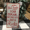 Eat a Cookie Tin Sign available at Quilted Cabin Home Decor.