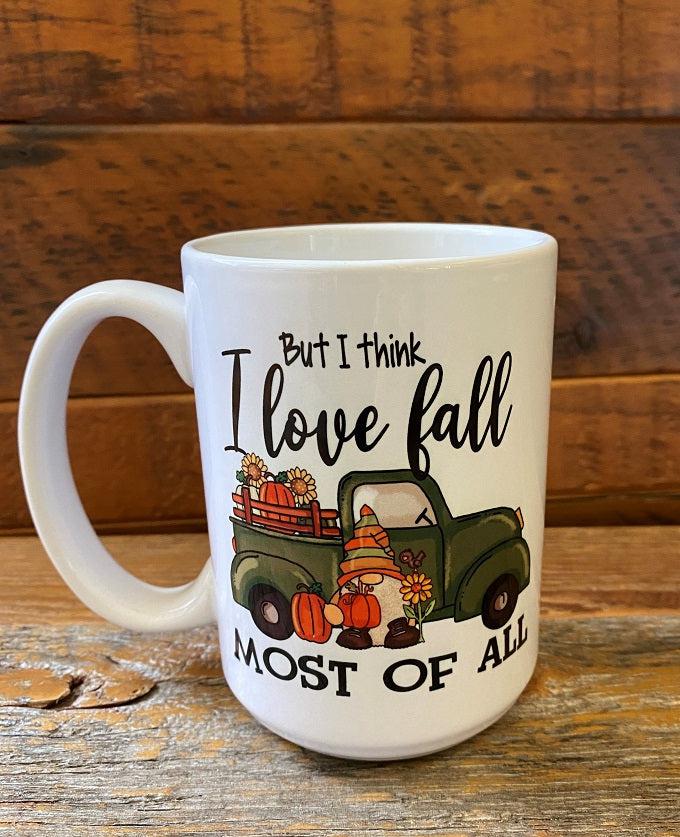 I love fall Mug available at Quilted Cabin Home Decor in Airdrie, Alberta