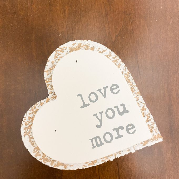 Love You More Wooden Heart available at Quilted Cabin Home Decor