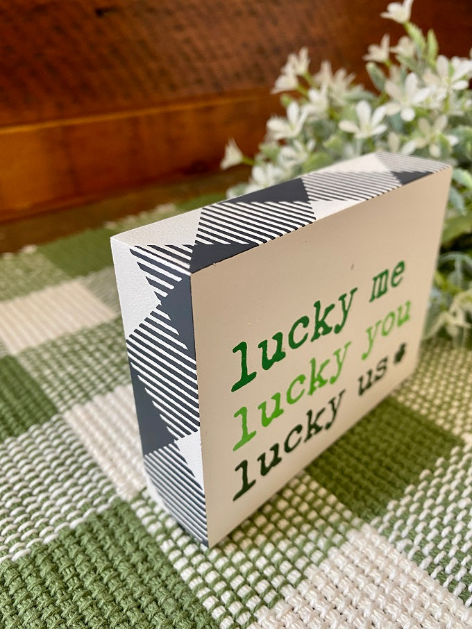 The Lucky Us Block Sign available at Quilted Cabin Home Decor.