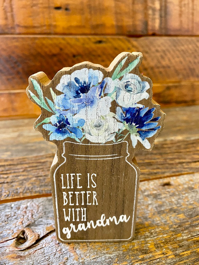 Life is Better with Grandma Sign available at Quilted Cabin Home Decor.