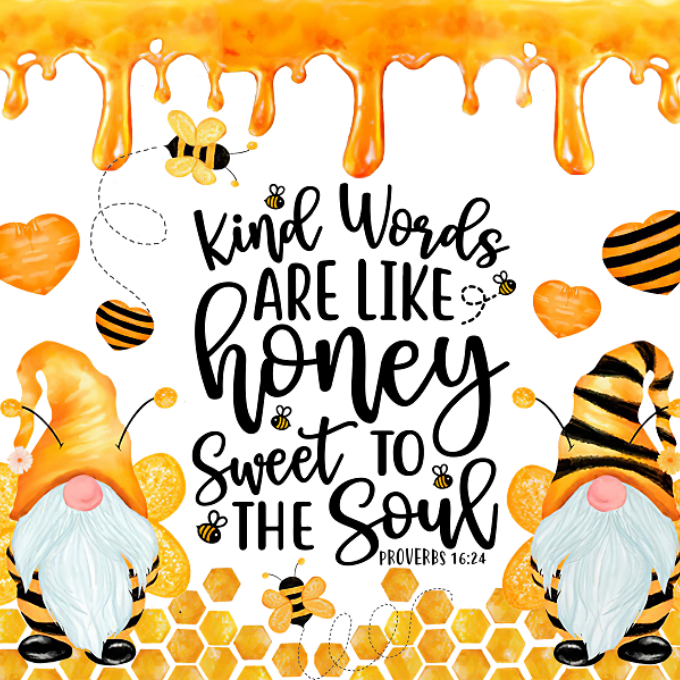 Kind Words are Like Honey Hot/Cold Tumbler available at Quilted Cabin Home Decor.